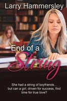 Cover of End of a String by Larry Hammersley