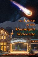 The Curse of the Moonlight Meteorite
