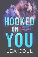 Hooked on You