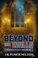 Beyond the Walls