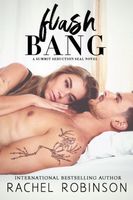 Cover of Flash Bang by Rachel Robinson