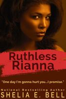 Ruthless Rianna