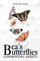 Cover of Bea's Butterflies by Kim H. Metzger