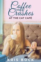 Coffee and Crushes at the Cat Cafe