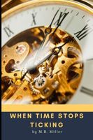 When Time Stops Ticking