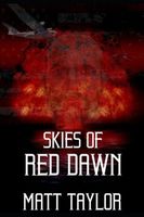 Skies of Red Dawn