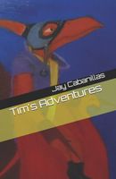 Tim's Adventures
