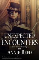 Unexpected Encounters