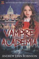 Cover of Vampire Academia by Andrew John Robinson