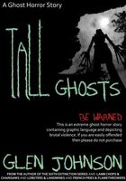 Tall Ghosts