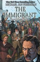 The Immigrant And Other Tales