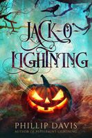Cover of Jack-o'-Lightning by Phillip Davis