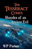 Cover of Shaydes of an Ancient Evil by William Parker
