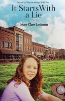 Cover of It Starts With a Lie by Mary Clare Lockman