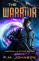 Cover of The Warrior by P.M. Johnson