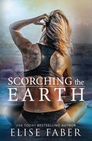 Scorching the Earth
