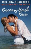 Rosemary Beach Kisses