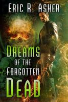 Dreams of the Forgotten Dead