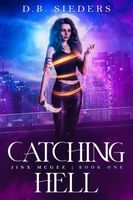 Catching Hell