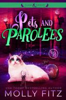 Pets & Parolees