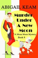 Murder Under A New Moon