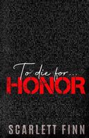 To Die for Honor
