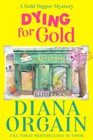 Gold Standard Murder E-BOOK (Book 2 in the Gold Digger Mystery Series) –  Diana Orgain