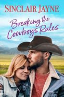 Breaking the Cowboy's Rules