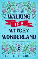 Walking in a Witchy Wonderland