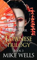 The Japanese Trilogy, Book 3