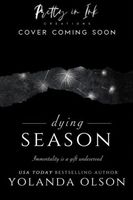 Dying Season