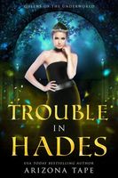 Trouble In Hades