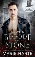 Between Bloode and Stone