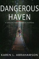 Dangerous Haven