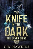 The Knife in the Dark