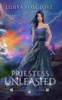 Priestess Unleashed