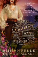 The Lady's Guide to Escaping Cannibals