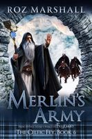 Cover of Merlin's Army by Roz Marshall