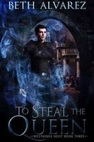 To Steal the Queen