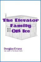 The Elevator Family On Ice