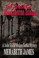 The Ghosts of Blackthorne Island