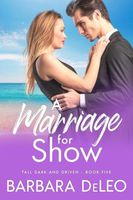A Marriage for Show