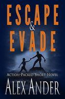 Escape & Evade