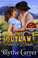 The Outlaw Finds a Bride