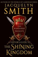 Cover of A Visitor's Guide to the Shining Kingdom by Jacquelyn Smith