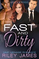 Cover of Fast and Dirty by Riley James