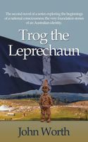 Cover of Trog the Leprechaun by John Worth