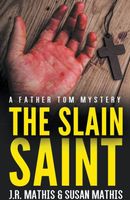 The Slain Saint