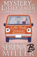 Mystery At Little Faith Community Church
