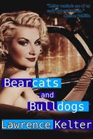 Bearcats and Bulldogs